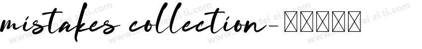 mistakes collection字体转换